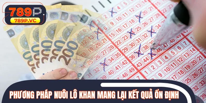 Những phương pháp nuôi lô khan mang lại kết quả ổn định