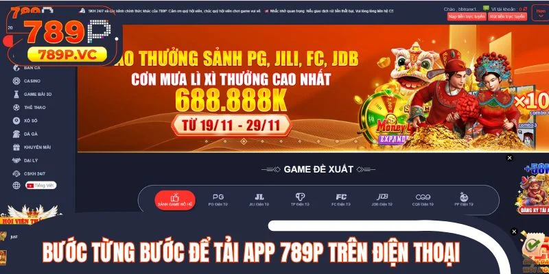 Bước từng bước để tải app 789P trên điện thoại